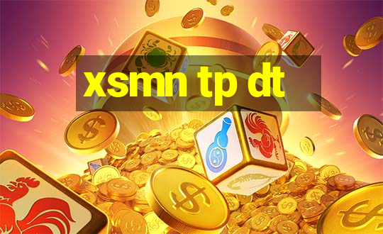 xsmn tp dt