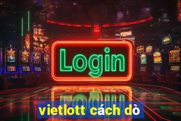 vietlott cách dò