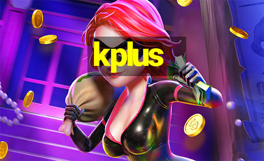 kplus