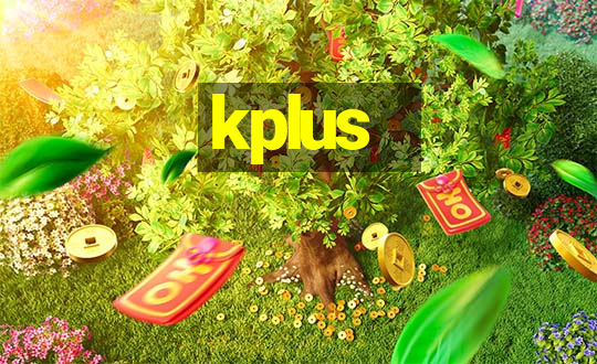 kplus