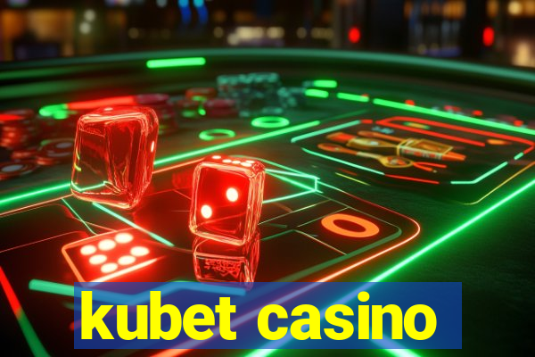 kubet casino