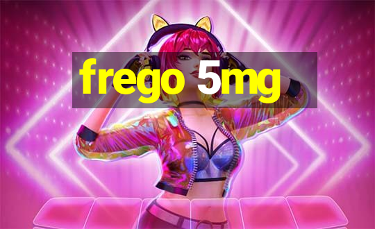 frego 5mg