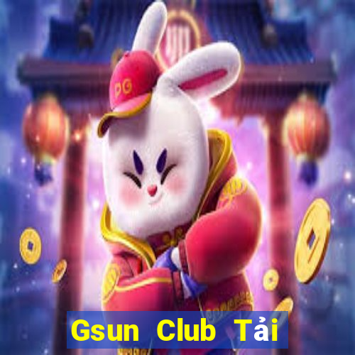 Gsun Club Tải Game Bài Nhất Vip