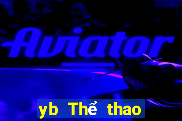 yb Thể thao điện tử