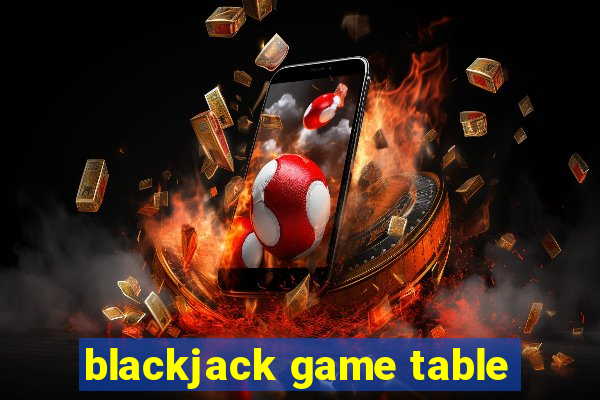 blackjack game table