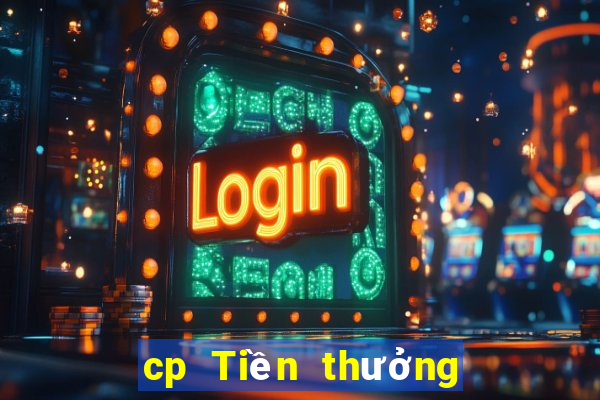 cp Tiền thưởng Chia Sẻ