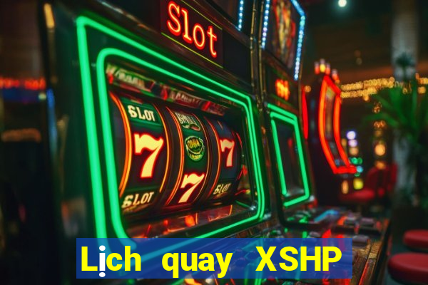 Lịch quay XSHP ngày 7