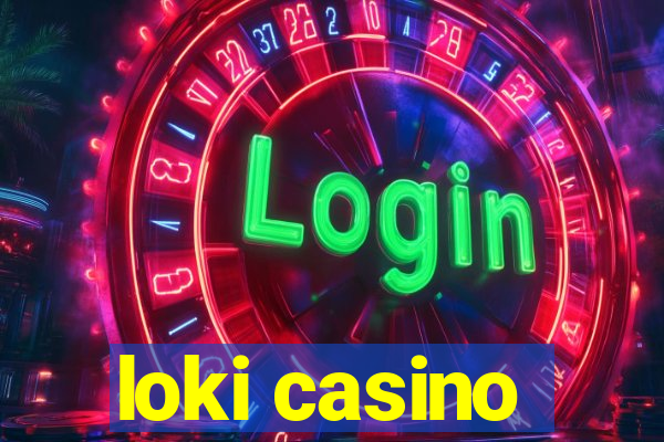 loki casino