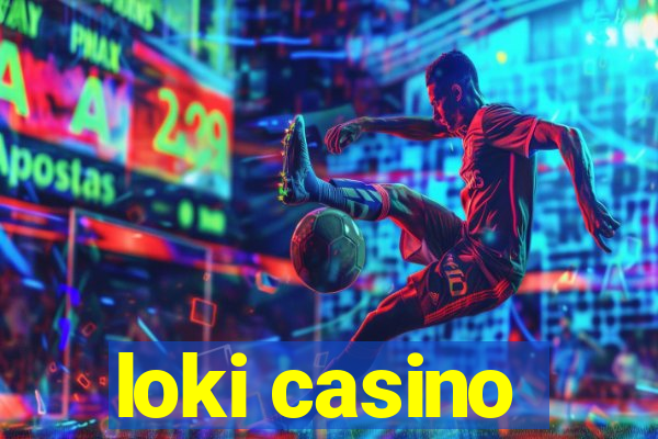 loki casino