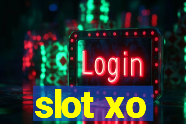 slot xo