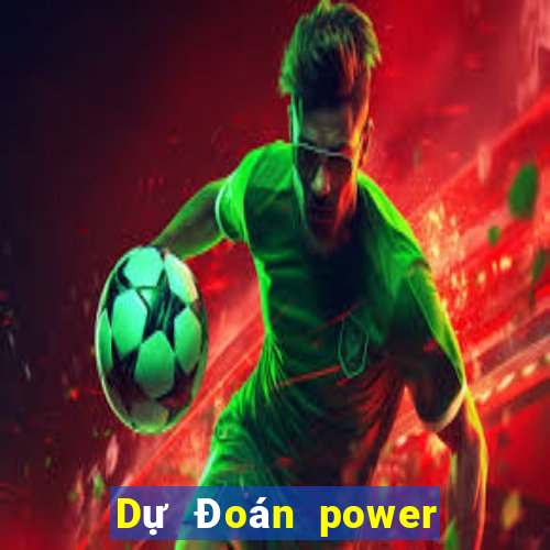 Dự Đoán power 6 55 thứ bảy