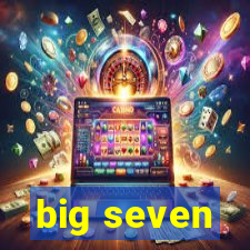 big seven