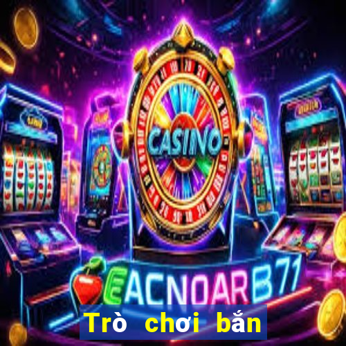 Trò chơi bắn cá đại lý