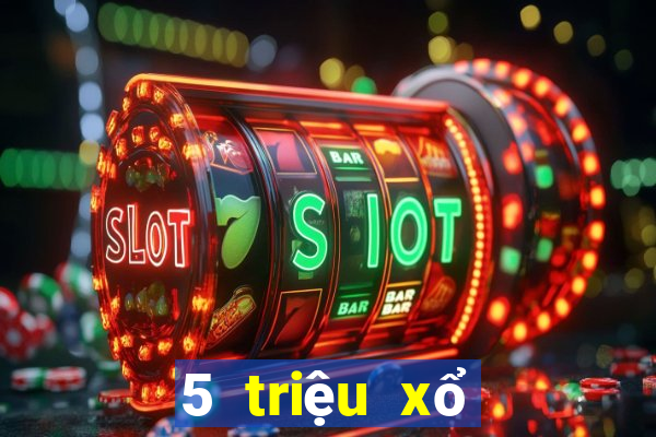 5 triệu xổ số nhanh ba tải về