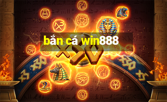 bắn cá win888