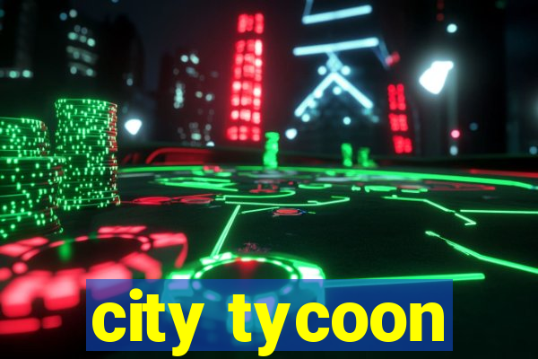 city tycoon