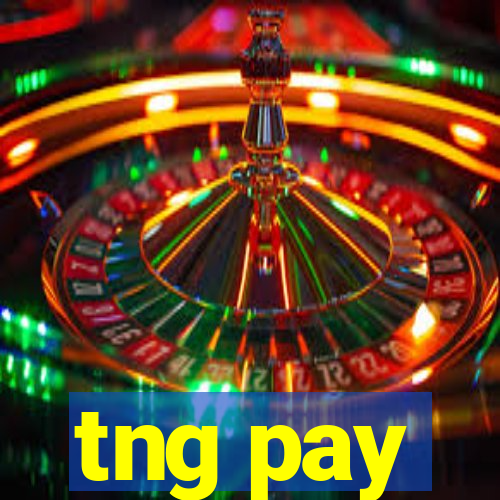 tng pay