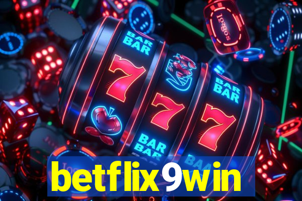 betflix9win