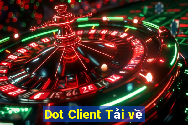 Dot Client Tải về