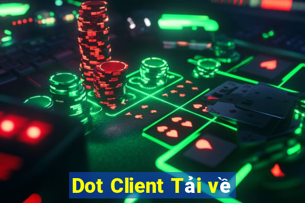 Dot Client Tải về