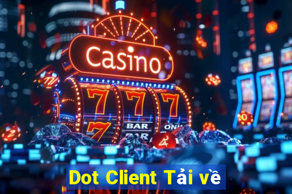 Dot Client Tải về