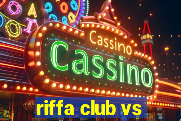 riffa club vs