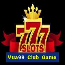 Vua99 Club Game Bài 123