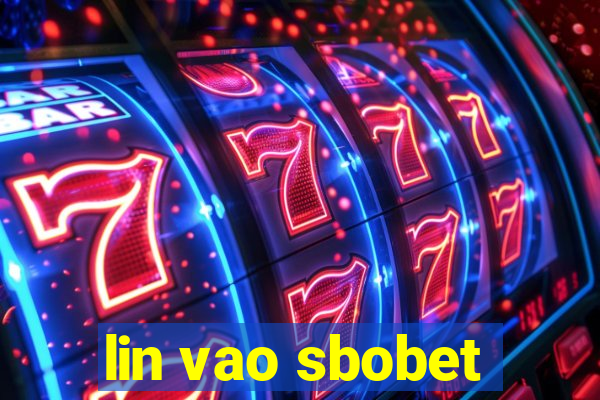 lin vao sbobet