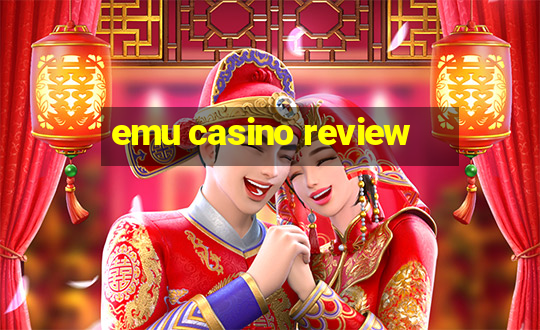 emu casino review