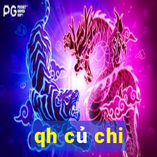 qh củ chi