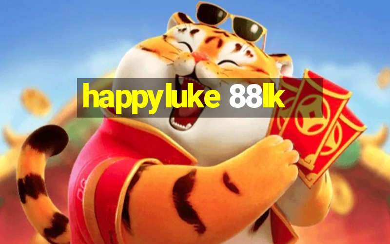 happyluke 88lk