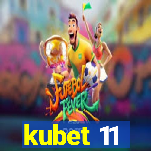 kubet 11