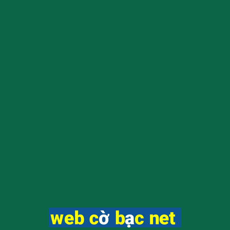 web cờ bạc net