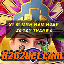 xổ số miền nam ngày 26 tây tháng 6