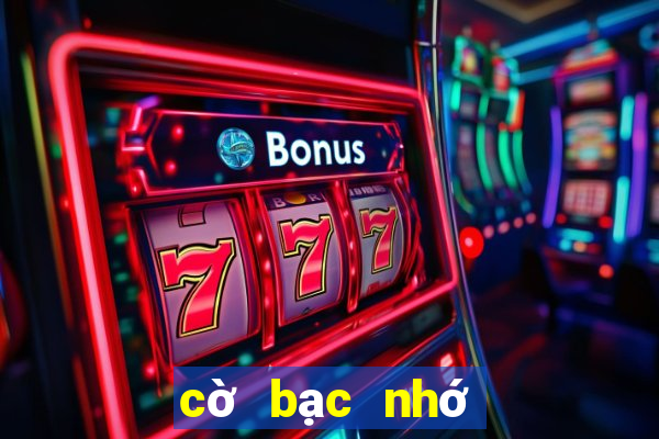 cờ bạc nhớ miền bắc