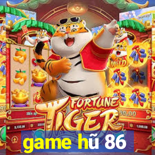 game hu 86