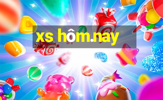 xs hôm.nay