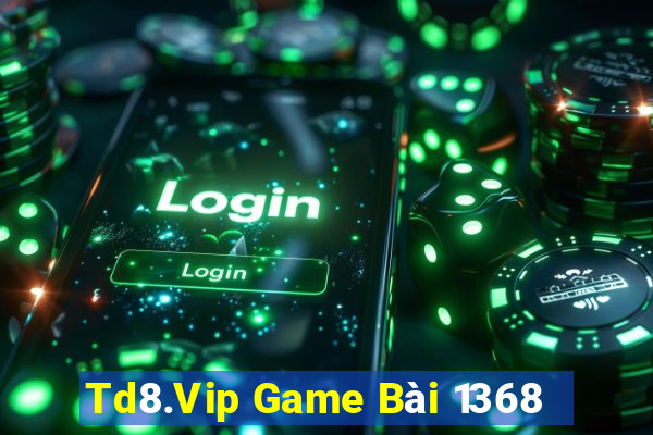 Td8.Vip Game Bài 1368