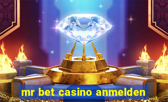 mr bet casino anmelden