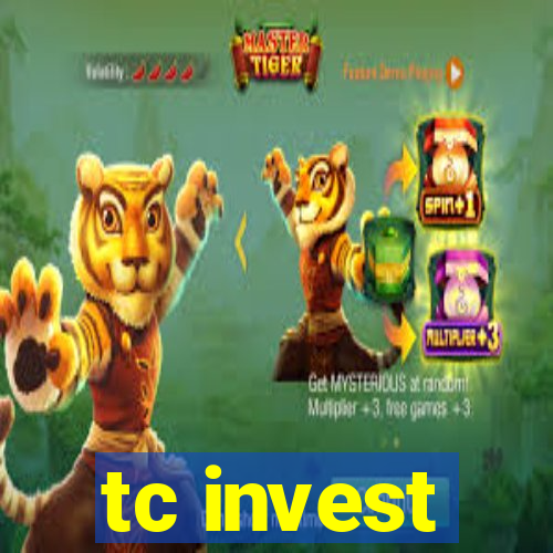 tc invest