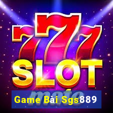 Game Bài Sgs889