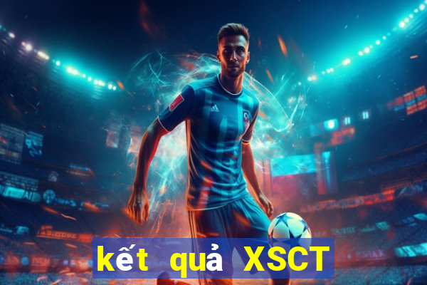 kết quả XSCT ngày 30