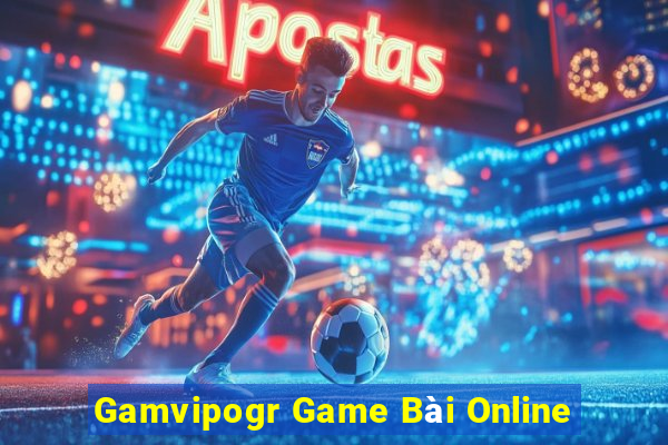 Gamvipogr Game Bài Online