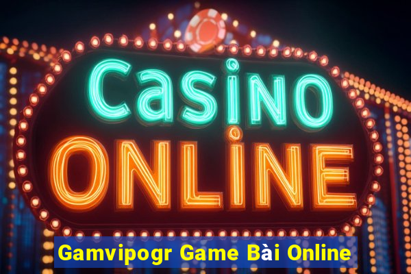 Gamvipogr Game Bài Online