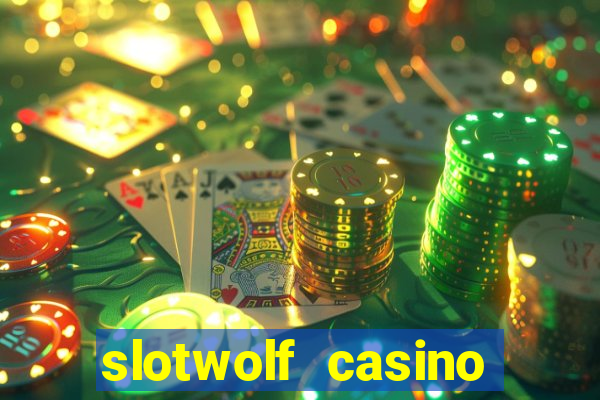 slotwolf casino promo code