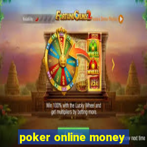 poker online money