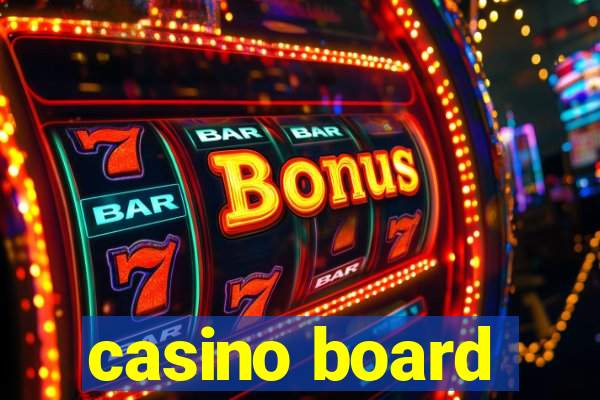 casino board