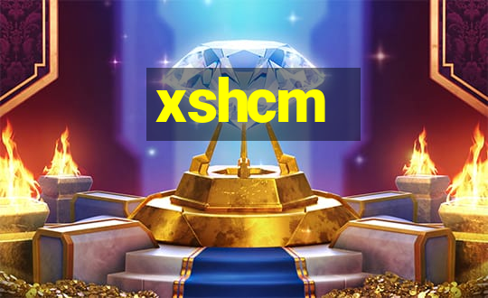 xshcm