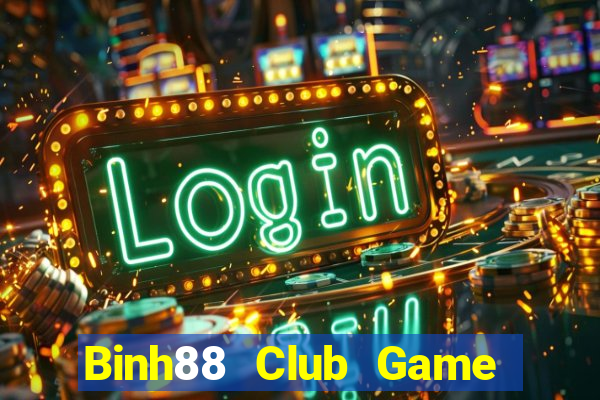 Binh88 Club Game Bài Tặng Tiền