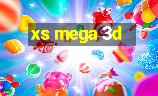 xs mega 3d